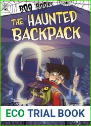 The Haunted Backpack (Boo Books)
