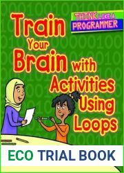 Train Your Brain with Activities Using Loops (Think Like a Programmer)
