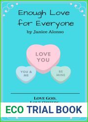 Enough Love for Everyone (Love God. Love Others. Book 4)