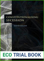 Constitutionalising Secession (Hart Studies in Comparative Public Law)