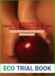 Her Pregnant Stepsister|s Secret Fantasy: The Stepford Futa Files Book III: Taboo Futa Fun (The Stepford Futa Files: Taboo Futa Fun 3)