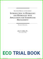 Solution Manual to Introduction to Hydraulics and Hydrology with Applications for Stormwater Management