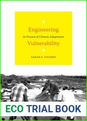 Engineering Vulnerability: In Pursuit of Climate Adaptation