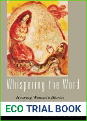 Whispering the Word: Hearing Women|s Stories in the Old Testament