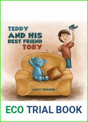 Teddy and his Best Friend Toby