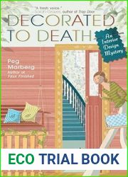 Decorated to Death (Interior Design Mystery, #2)