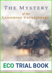 The Mystery of the Vanishing Vacationers