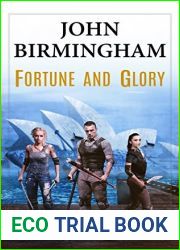Fortune and Glory (The Change - Sydney)