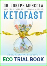 KetoFast: Rejuvenate Your Health with a Step-by-Step Guide to Timing Your Ketogenic Meals