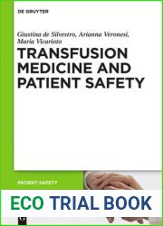 . Transfusion Medicine and Patient Safety