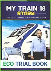 My Train 18 Story