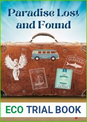 Paradise Lost and Found