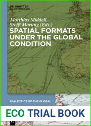 Spatial Formats under the Global Condition (Dialectics of the Global, 1)