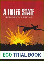 A Failed State: An International War On Terror Novel
