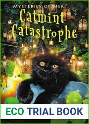 Catmint Catastrophe: Mysteries of Meri (Familiar Kitten Mysteries Book 22)