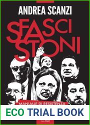 Sfascistoni. Manuale di resistenza a tutte le destre
