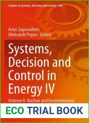 Systems, Decision and Control in Energy IV: Volume I?. Nuclear and Environmental Safety (Studies in Systems, Decision and Control)