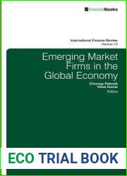 Emerging Market Firms in the Global Economy (International Finance Review, 15)