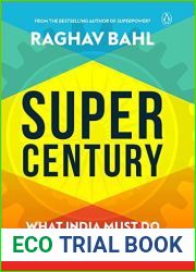 Super Century: What India Must Do to Rise by 2050