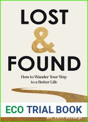 Lost and Found: How to Wander Your Way to a Better Life