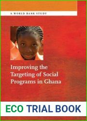 Improving the Targeting of Social Programs in Ghana