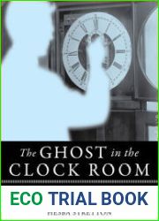 The Ghost in the Clock Room (Paranormal Parlor)