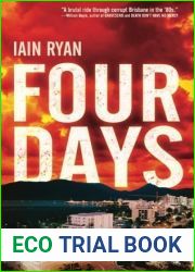 Four Days by Iain Ryan (2016-01-06)