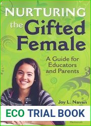 Nurturing the Gifted Female: A Guide for Educators and Parents
