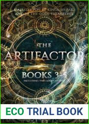 The Artifactor: Books 3-5