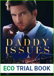 Daddy Issues: A Single Dad Romance