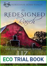 The Redesigned Ranch (Horseshoe Home Ranch #1)