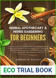 Herbal Apothecary and Herbs Gardening for Beginners