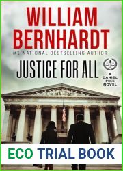 Justice For All (Daniel Pike Legal Thriller Series Book 8)