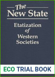 The New State: Etatization of Western Societies