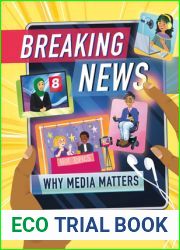 Breaking News: Why Media Matters (Orca Think, 10)
