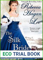 The Silk Bride (Gold Coast Brides Book 2)