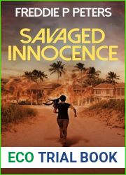 SAVAGED INNOCENCE: A COMPELLING SMART WOMAN CRIME THRILLER (NANCY WU CRIME THRILLER Book 3)
