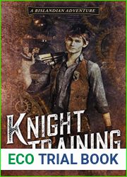Knight Training (The Adventures of Baron Von Monocle, #1.5)