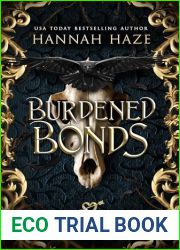 Burdened Bonds (The Arrow Hart Academy Book 4)