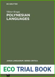 The Polynesian Languages (Languages of Asia and Africa, Volume 4)