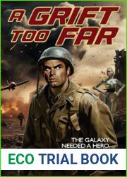 A Grift Too Far (A Rex Nihilo Adventure)
