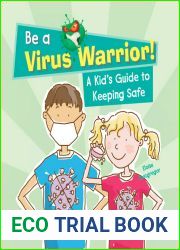 A Kid|s Guide to Keeping Safe (Be a Virus Warrior!)