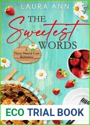 The Sweetest Words (Three Sisters Cafe, #1)