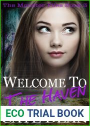 Welcome to The Haven (The Monster Files #3)