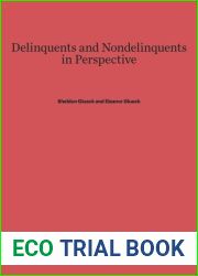 Delinquents and Nondelinquents in Perspective