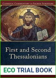 First and Second Thessalonians (Catholic Commentary on Sacred Scripture): (A Catholic Bible Commentary on the New Testament by Trusted Catholic Biblical Scholars - CCSS)