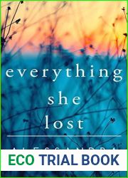 Everything She Lost