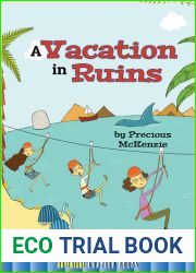 A Vacation in Ruins