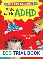 The Survival Guide for Kids with ADD or ADHD