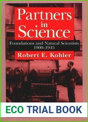 Partners in science: Foundations and natural scientists, 1900-1945